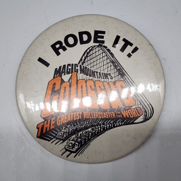 Vintage Magic Mountains Colossus Rollercoaster Pin Back Button I Rode It 1970s - Picture 2 of 6